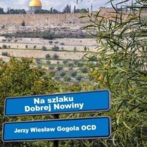 Na szlaku Dobrej Nowiny
