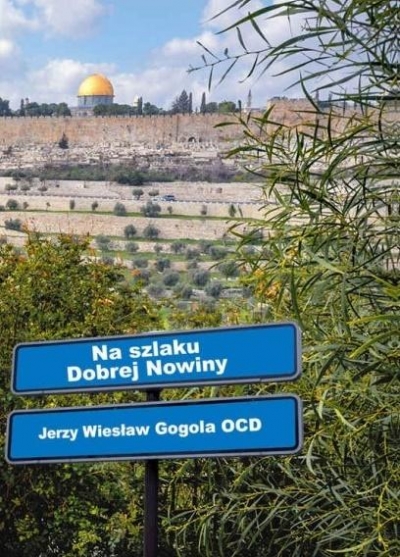 Na szlaku Dobrej Nowiny