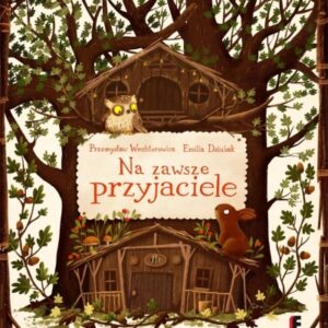 Na zawsze przyjaciele