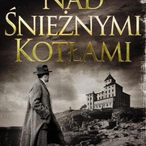 Nad Śnieżnymi Kotłami