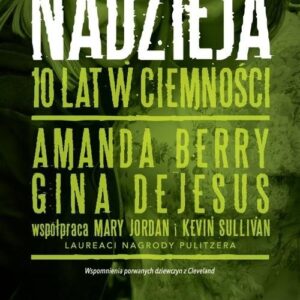 Nadzieja 10 lat w ciemności