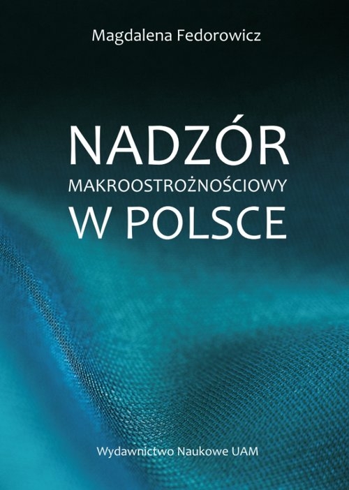 Nadzór makroostrożnościowy w Polsce