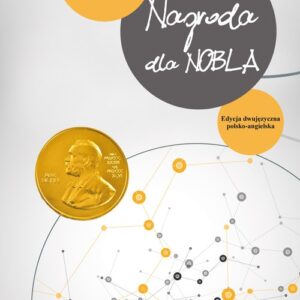 Nagroda dla Nobla / The Prize for Nobel