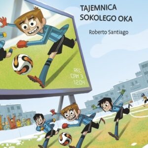 Najfutbolniejsi 4 Tajemnica sokolego oka