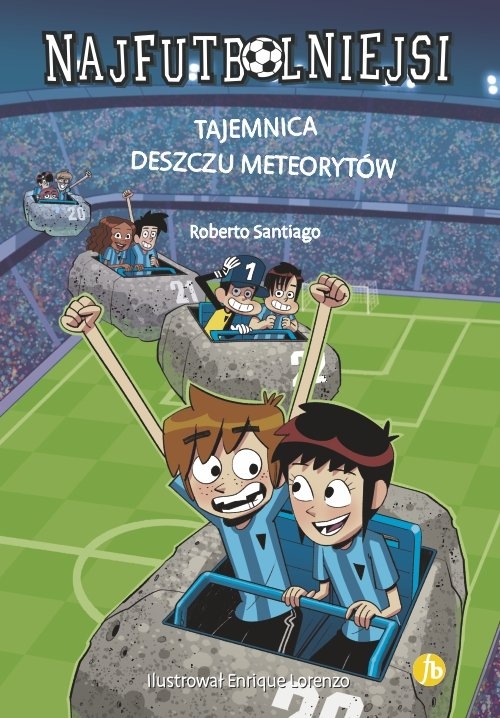 Najfutbolniejsi 9 Tajemnica deszczu meteorytów (NF9-18)