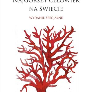 Najgorszy człowiek na świecie Wydanie specjalne