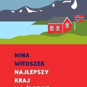 Najlepszy kraj na świecie