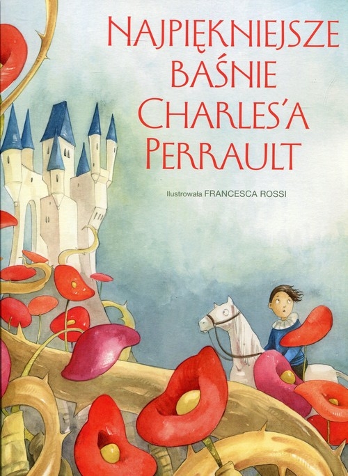 Najpiękniejsze baśnie Charlesa Perrault