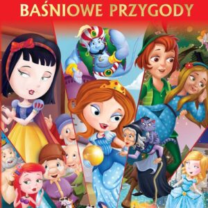 Najpiękniejsze baśniowe przygody