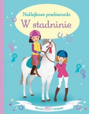 Naklejkowe przebieranki. W stadninie