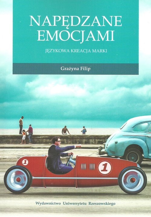Napędzane emocjami. Językowa kreacja marki