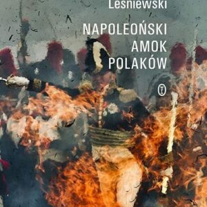 Napoleoński amok Polaków