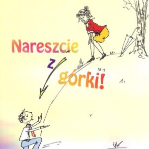 Nareszcie z górki
