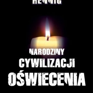 Narodziny cywilizacji oświecenia