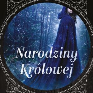 Narodziny królowej