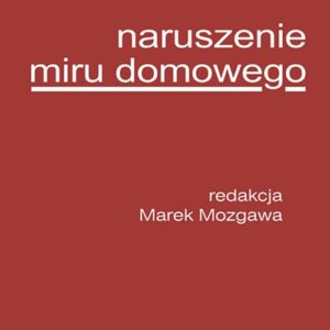 Naruszenie miru domowego