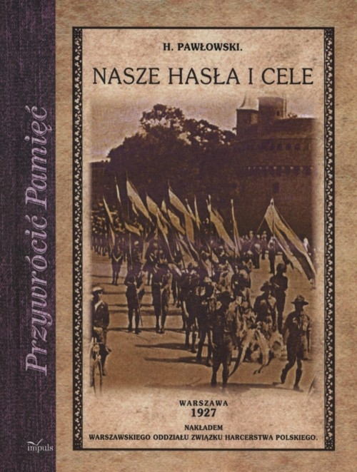 Nasze hasła i cele
