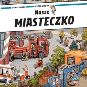Nasze miasteczko