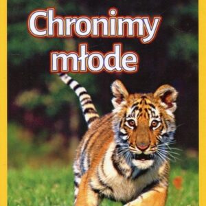 National Geographic Kids Chronimy młode Poziom 2