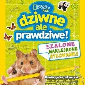 National Geographic Kids. Dziwne, ale prawdziwe!