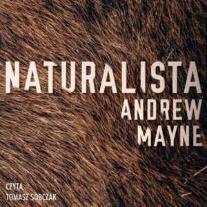Naturalista (Audiobook)