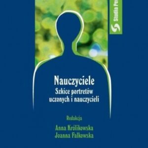 Nauczyciele. Szkice portretów uczonych..