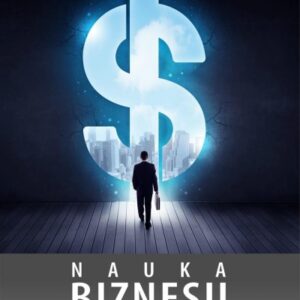 Nauka biznesu. Krok po kroku
