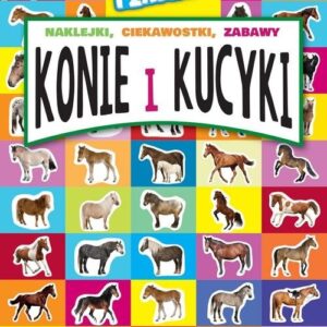 Nauka i zabawa Konie i kucyki