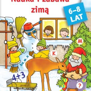 Nauka i zabawa zimą