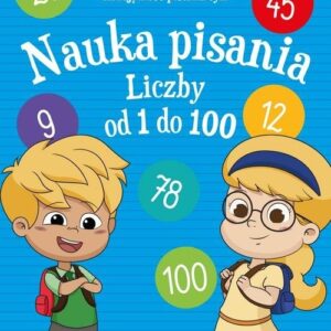Nauka pisania Liczby od 1 do 100