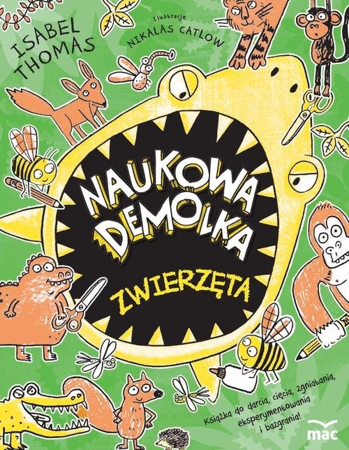 Naukowa Demolka. Zwierzęta