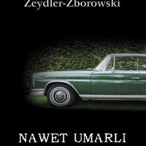 Nawet umarli kłamią