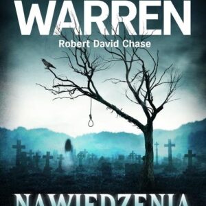 Nawiedzenia Historie prawdziwe