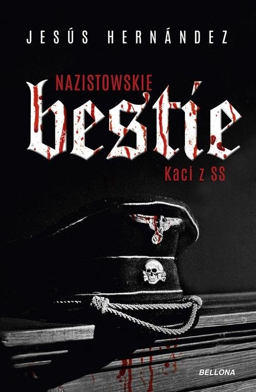 Nazistowskie bestie.. Kaci z SS