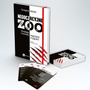 Negocjacyjne zoo (pakiet). Strategie i techniki negocjacji w pigułce