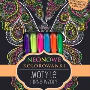 Neonowe kolorowanki Motyle i inne wzory