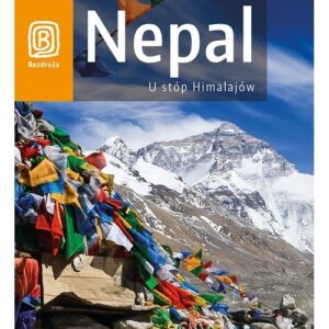 Nepal U stóp Himalajów