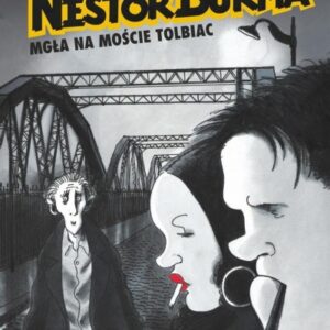 Nestor Burma. Mgła na moście Tolbiac