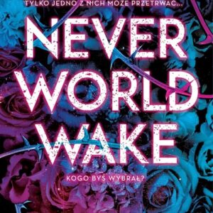 Neverworld Wake