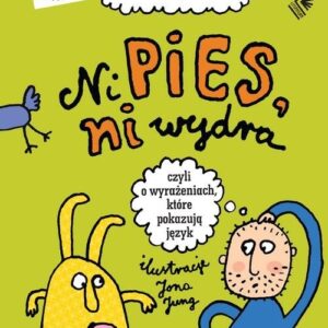 Ni pies, ni wydra