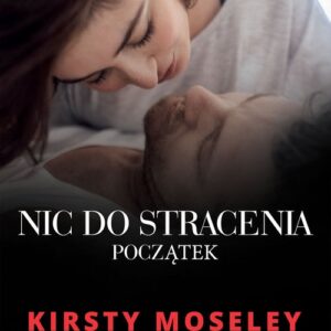 Nic do stracenia Początek