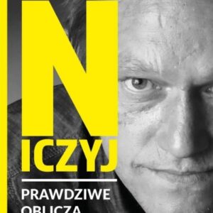Niczyj. Prawdziwe oblicza bezdomności
