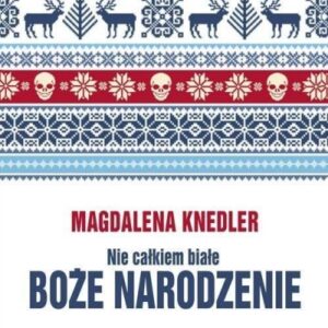 Nie całkiem białe Boże Narodzenie
