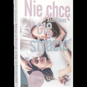 Nie chcę cię stracić