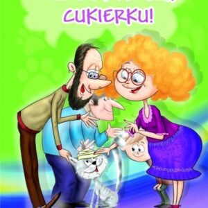 Nie martw się, cukierku!