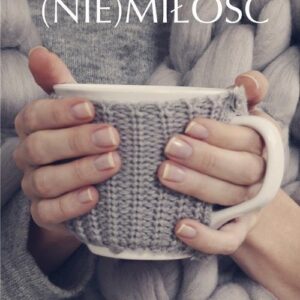 (Nie) miłość.. Z tobą i bez ciebie