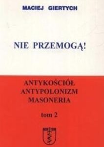 Nie przemogą! T.2