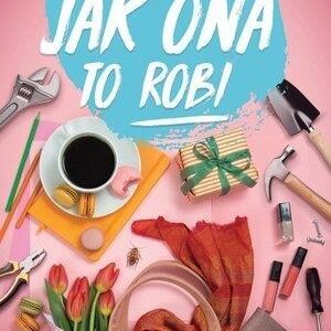 Nie wiem, jak ona to robi