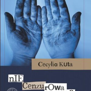 Niecenzurowane. Z dziejów drugiego obiegu wydawniczego w Krakowie w latach 1976?1990
