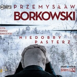 Niedobry pasterz
	 (Audiobook)